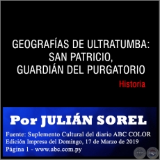 GEOGRAFAS DE ULTRATUMBA: SAN PATRICIO, GUARDIN DEL PURGATORIO - Por JULIN SOREL - Domingo, 17 de Marzo de 2019